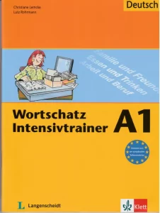 Wortschatz Intensivtrainer A1