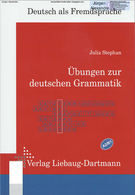 Übungen zur deutschen Grammatik A2-B1